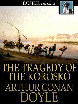 cover image of The Tragedy of The Korosko